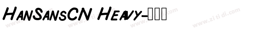 HanSansCN Heavy字体转换